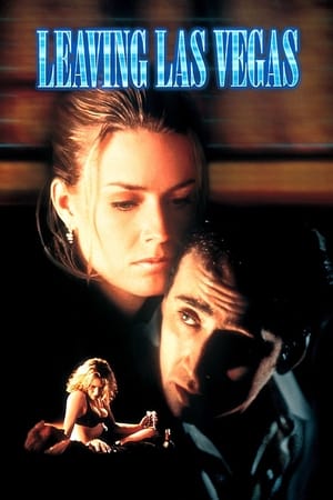 Părăsind Las Vegas-ul - Leaving Las Vegas (1995)
