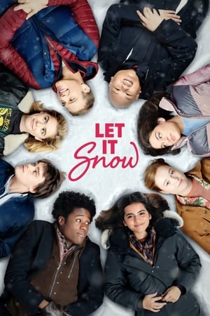 Fulgi de iubire - Let It Snow (2019)