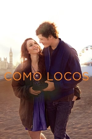 Con locura - Like Crazy (2011)