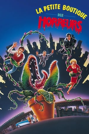 La Petite Boutique des horreurs - Little Shop of Horrors (1986)