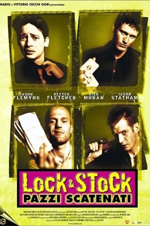 Lock & Stock - Pazzi scatenati - Lock, Stock and Two Smoking Barrels (1998)