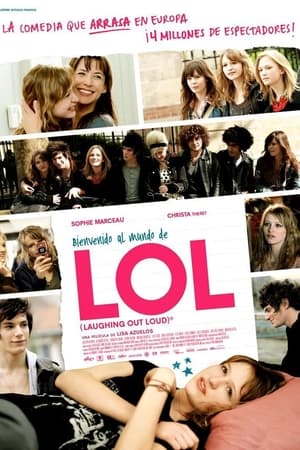 Bienvenido al mundo de LOL - LOL (Laughing Out Loud) (2009)