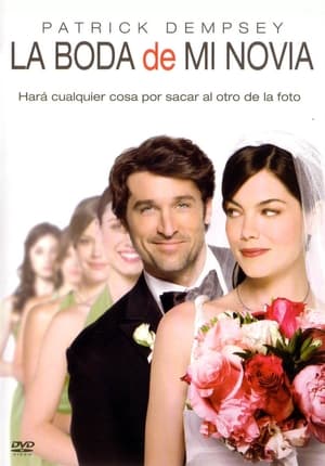 Quiero robarme a la novia - Made of Honor (2008)