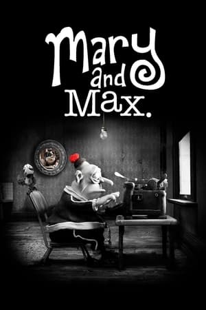 Mary și Max - Mary and Max (2009)