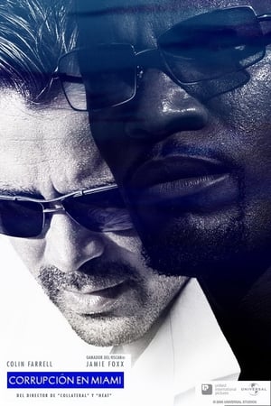 Corrupción en Miami - Miami Vice (2006)