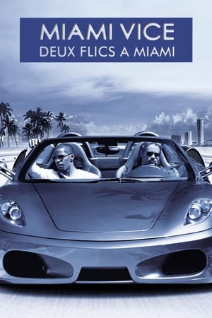 Deux flics à Miami - Miami Vice (2006)