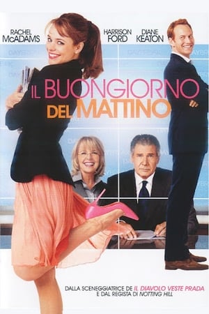 Il buongiorno del mattino - Morning Glory (2010)