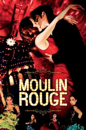 Moara Roșie! - Moulin Rouge! (2001)