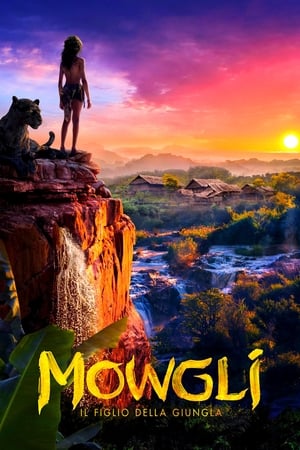 Mowgli - Il figlio della giungla - Mowgli: Legend of the Jungle (2018)