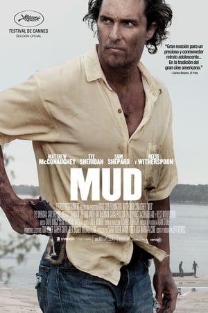 El Niño y el Fugitivo - Mud (2013)
