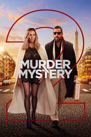 Vacanță criminală 2 - Murder Mystery 2 (2023)
