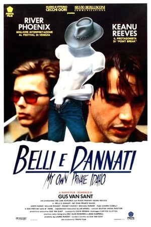 Belli e dannati - My Own Private Idaho (1991)