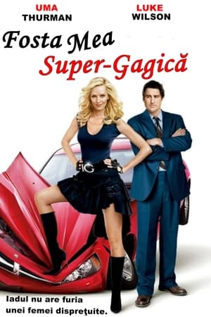 Fosta mea super-gagică - My Super Ex-Girlfriend (2006)