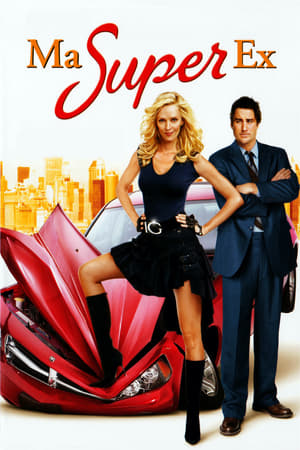 Ma super ex - My Super Ex-Girlfriend (2006)