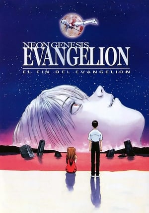 Neon Genesis Evangelion: El Final de Evangelion - Neon Genesis Evangelion: The End of Evangelion (1997)