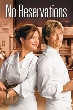 Fără rezervări - No Reservations (2007)