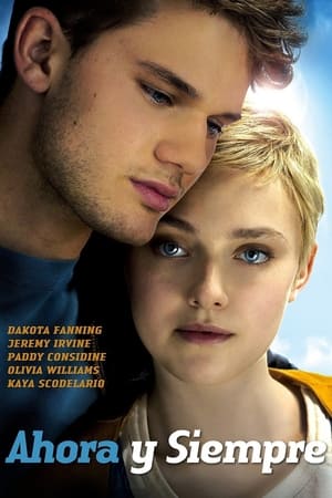 Ahora y siempre - Now Is Good (2012)