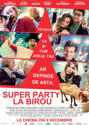 Super party la birou - Office Christmas Party (2016)
