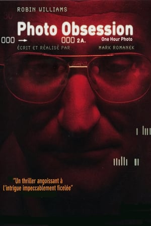 Photo obsession - One Hour Photo (2002)