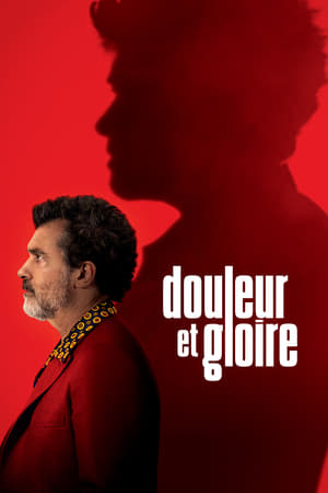 Douleur et gloire - Pain and Glory (2019)
