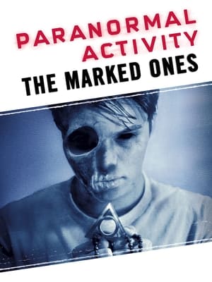 Activité paranormale: L'empreinte du démon - Paranormal Activity: The Marked Ones (2014)