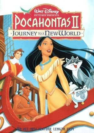 Pocahontas 2: Călătorie către o lume nouă - Pocahontas II: Journey to a New World (1998)