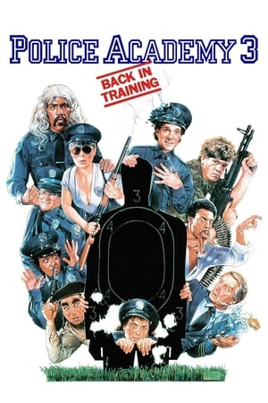 Academia de poliție 3: Înapoi la antrenament - Police Academy 3: Back in Training (1986)