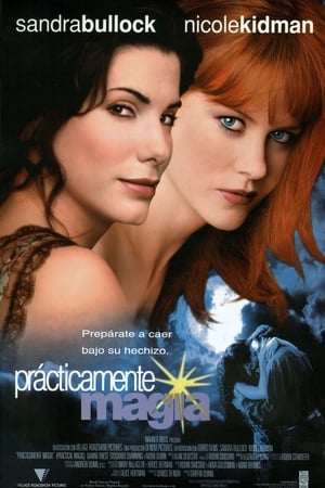 Hechizo de amor - Practical Magic (1998)
