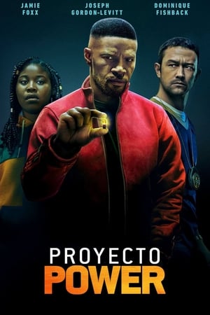 Proyecto Power - Project Power (2020)