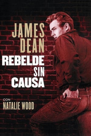Rebelde sin causa - Rebel Without a Cause (1955)
