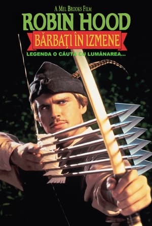 Robin Hood: Bărbați în izmene - Robin Hood: Men in Tights (1993)