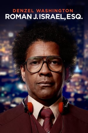 Roman J. Israel, Esq.: Un hombre con principios - Roman J. Israel, Esq. (2017)