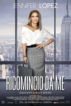 Ricomincio da me - Second Act (2018)
