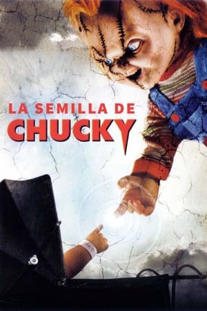 El hijo de Chucky - Seed of Chucky (2004)