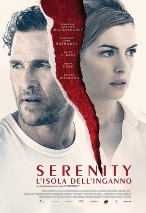 Serenity - L'isola dell'inganno - Serenity (2019)