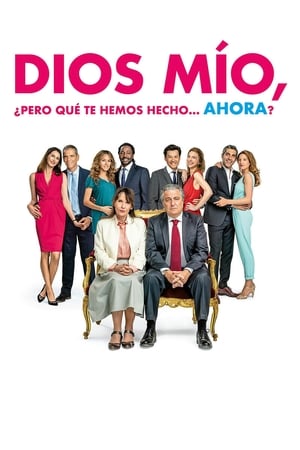 Dios mío, ¿pero qué te hemos hecho… ahora? - Serial (Bad) Weddings 2 (2019)