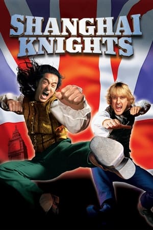 Cavalerii din Shanghai - Shanghai Knights (2003)