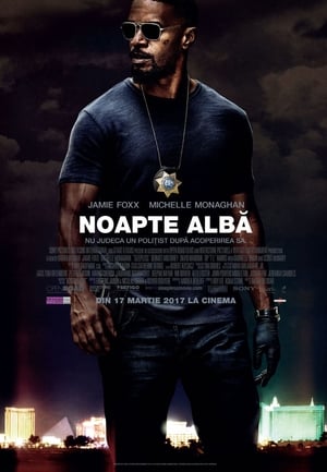 Noapte albă - Sleepless (2017)