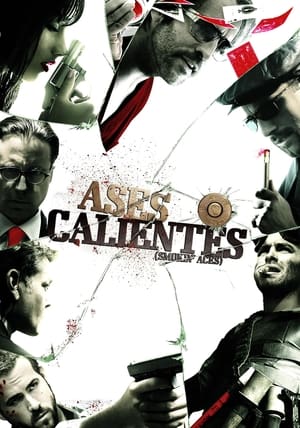 Ases Calientes - Smokin' Aces (2006)