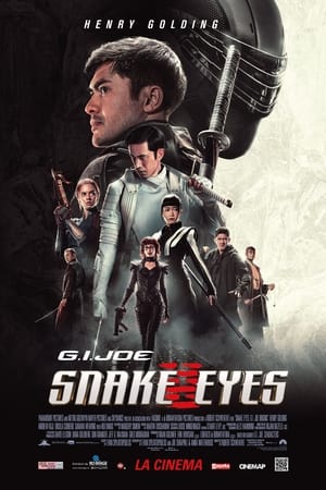 G.I. Joe: Snake Eyes - Snake Eyes: G.I. Joe Origins (2021)