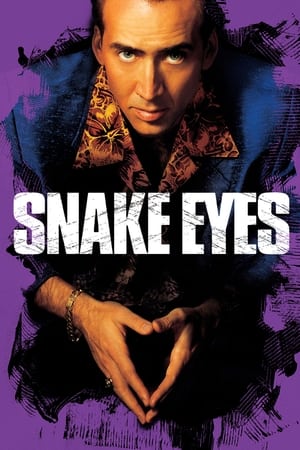 Ochii de șarpe - Snake Eyes (1998)
