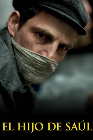 El hijo de Saúl - Son of Saul (2015)