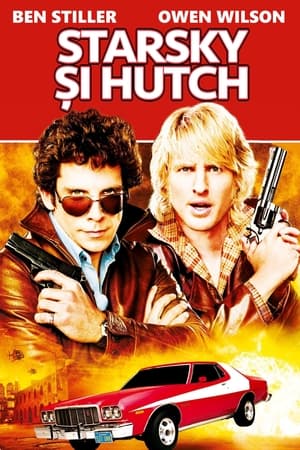 Starsky și Hutch - Starsky & Hutch (2004)