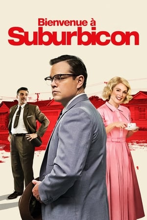 Bienvenue à Suburbicon - Suburbicon (2017)