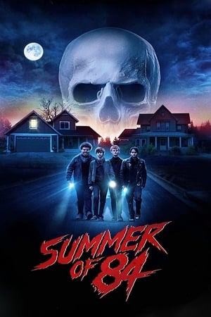 L'été de 84 - Summer of 84 (2018)