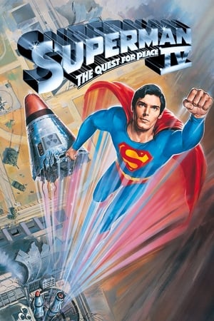 Superman IV : Lupta pentru pace - Superman IV: The Quest for Peace (1987)
