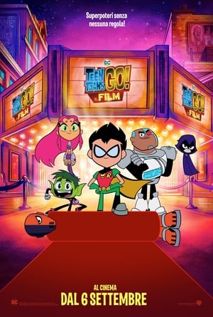 Teen Titans Go! - Il film - Teen Titans Go! To the Movies (2018)