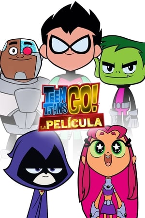 Jóvenes Titanes en acción: la película - Teen Titans Go! To the Movies (2018)