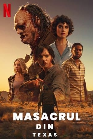 Masacrul din Texas - Texas Chainsaw Massacre (2022)