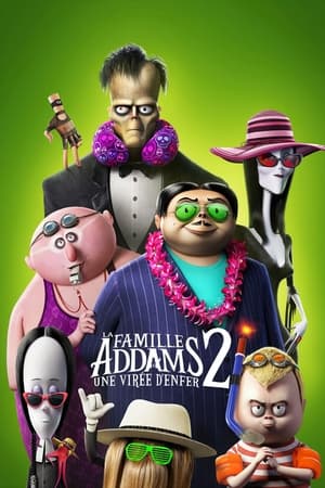 La famille Addams 2 - The Addams Family 2 (2021)